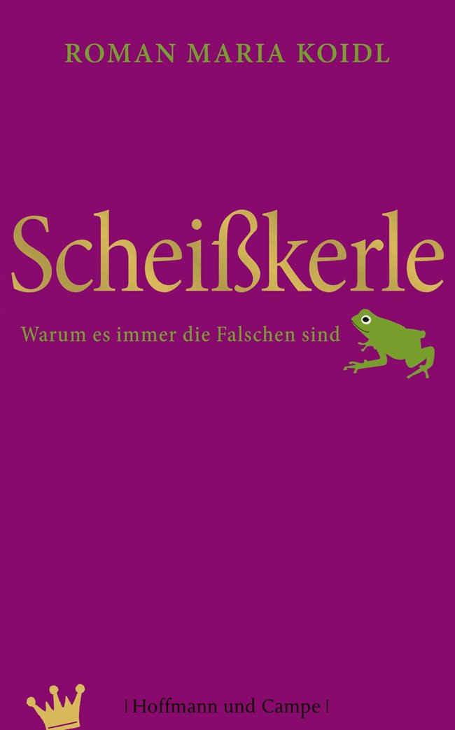 Koidl, Scheißkerle; Hoffmann und Campe